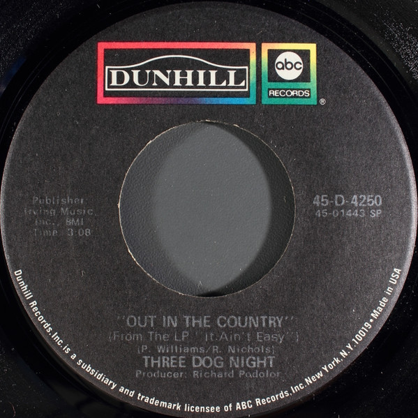 Three Dog Night - Out In The Country (7")