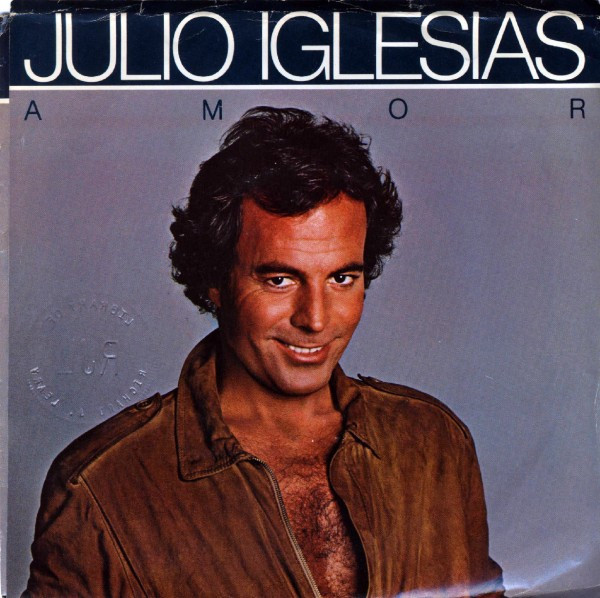 Julio Iglesias - Amor - Columbia, Columbia - 38-03805, 38 03805 - 7" 1072075795