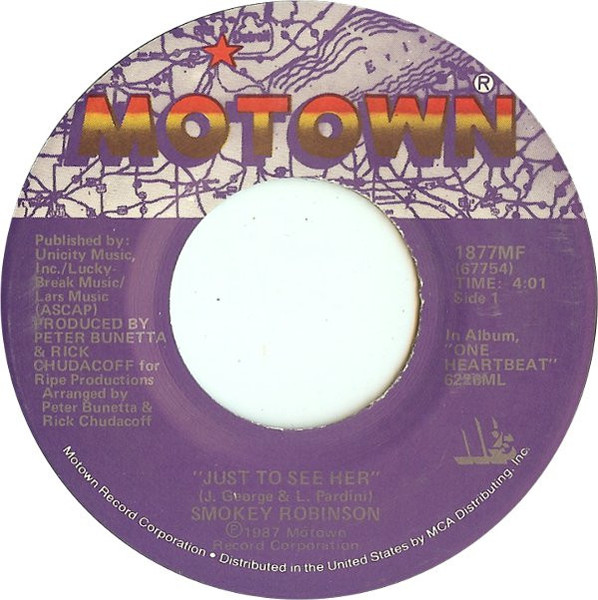 Smokey Robinson - Just To See Her / I'm Gonna Love You Like There's No Tomorrow (7", Single)