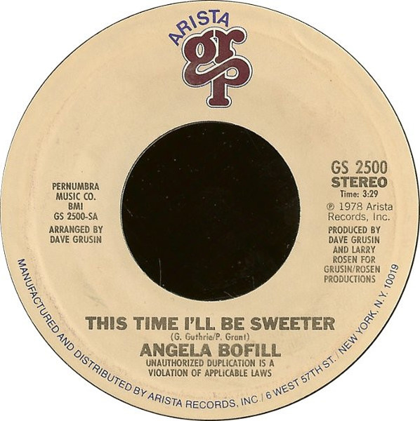 Angela Bofill - This Time I'll Be Sweeter (7")
