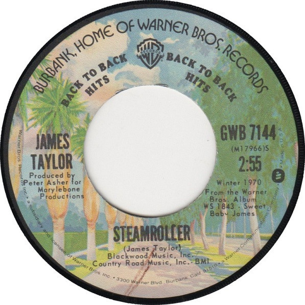 James Taylor (2) - Steamroller / You've Got A Friend (7", Single)