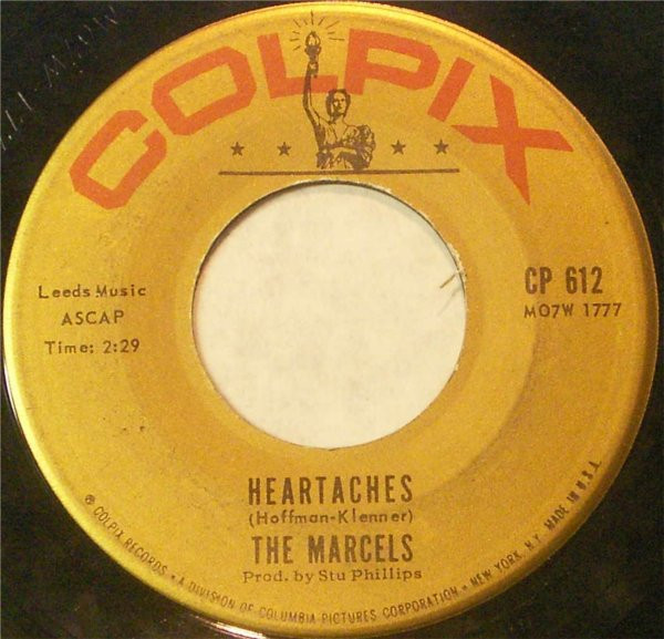 The Marcels - Heartaches / My Love For You (7", Single)