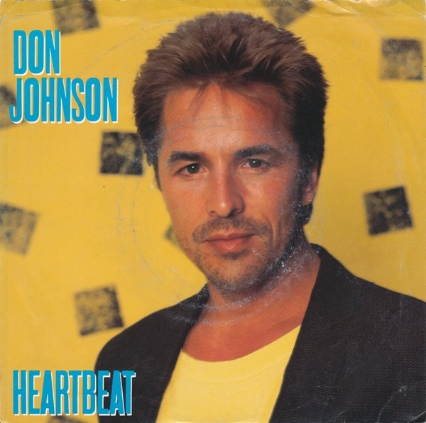 Don Johnson - Heartbeat - Epic - 34-06285 - 7", Single 1072497243