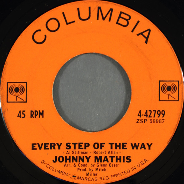 Johnny Mathis - Every Step Of The Way - Columbia - 4-42799 - 7", Single 1072516975