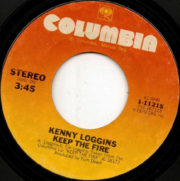 Kenny Loggins - Keep The Fire (7", Single, San)