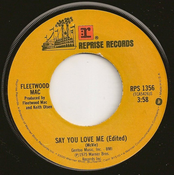 Fleetwood Mac - Say You Love Me (Edited) (7", Single, Jac)