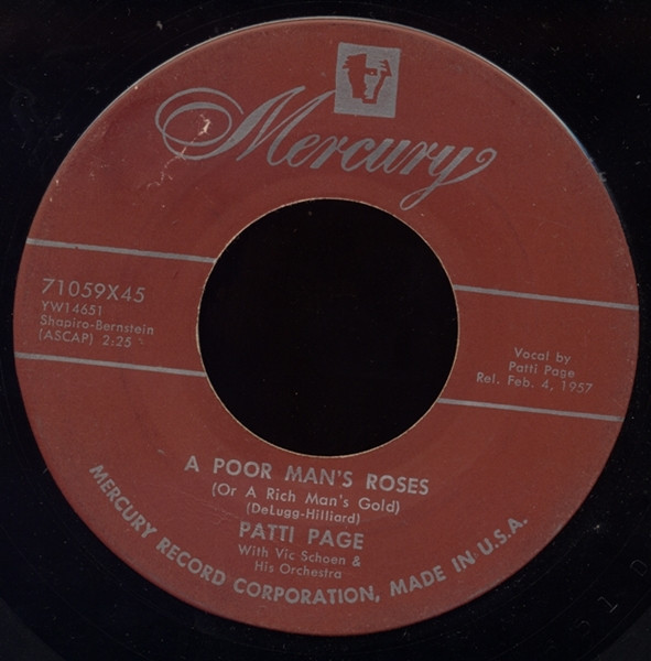 Patti Page - A Poor Man's Roses (Or A Rich Man's Gold) - Mercury - 71059X45 - 7", Single 1073274895