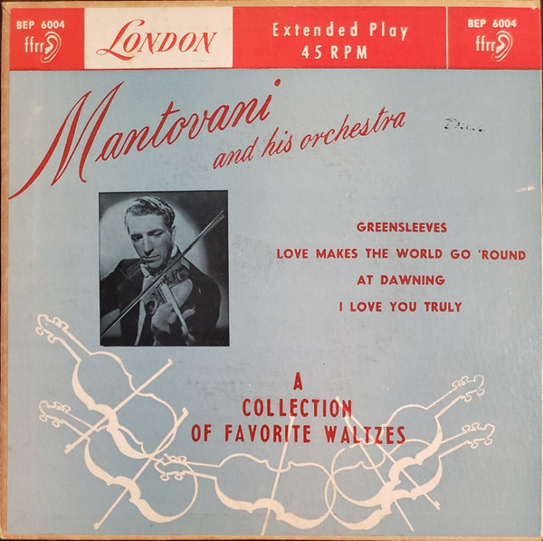 Mantovani And His Orchestra - A Collection Of Favorite Waltzes (7", EP)