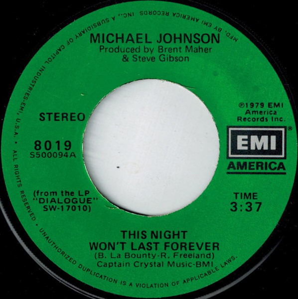 Michael Johnson (5) - This Night Won't Last Forever - EMI America - 8019 - 7", Single 1073986212