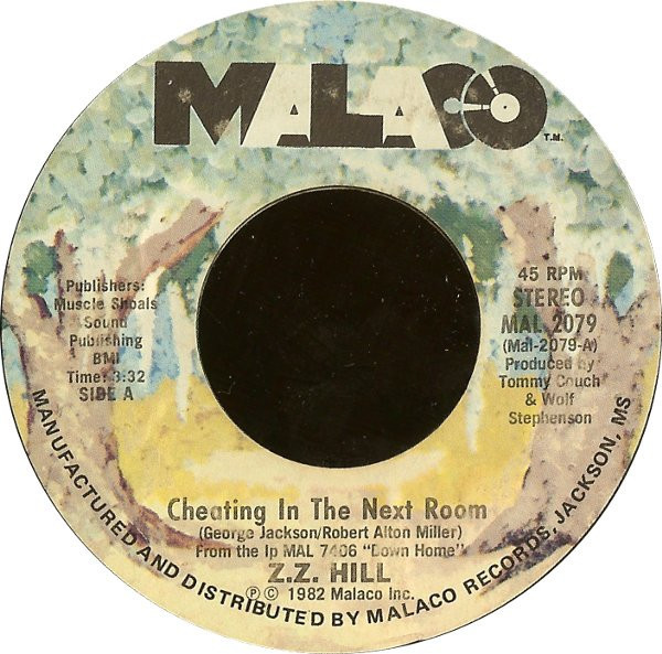 Z.Z. Hill - Cheating In The Next Room (7", Styrene)