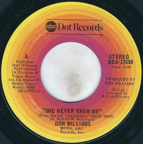 Don Williams (2) - She Never Knew Me - ABC Dot - DOA-17658 - 7", Single, Styrene, San 1074553283