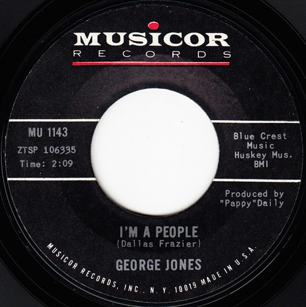 George Jones (2) - I'm A People / I Woke Up From Dreaming - Musicor Records - MU 1143 - 7", Single, Styrene, She 1075485659