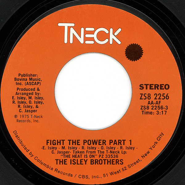 The Isley Brothers - Fight The Power (7", Single)