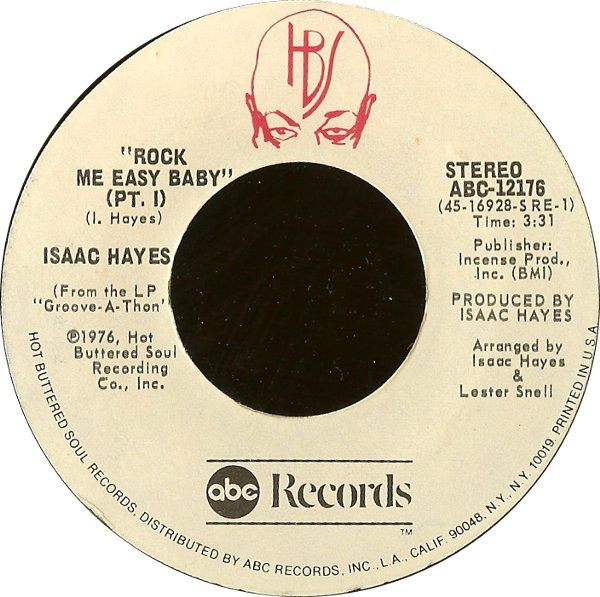 Isaac Hayes - Rock Me Easy Baby - HBS, ABC Records - ABC-12176 - 7", Single 1075604202