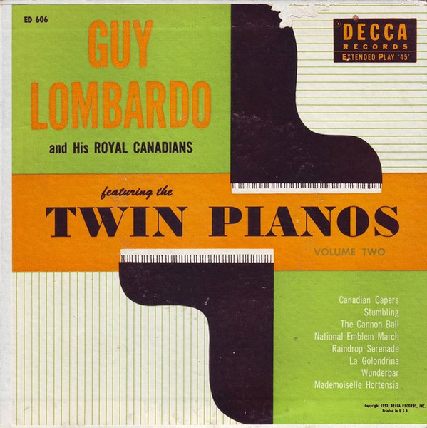 Guy Lombardo And His Royal Canadians - The Twin Pianos - Volume Two (2x7", EP)