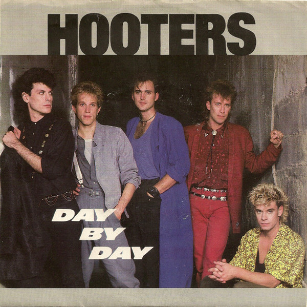 Hooters* - Day By Day (7", Single, Styrene)