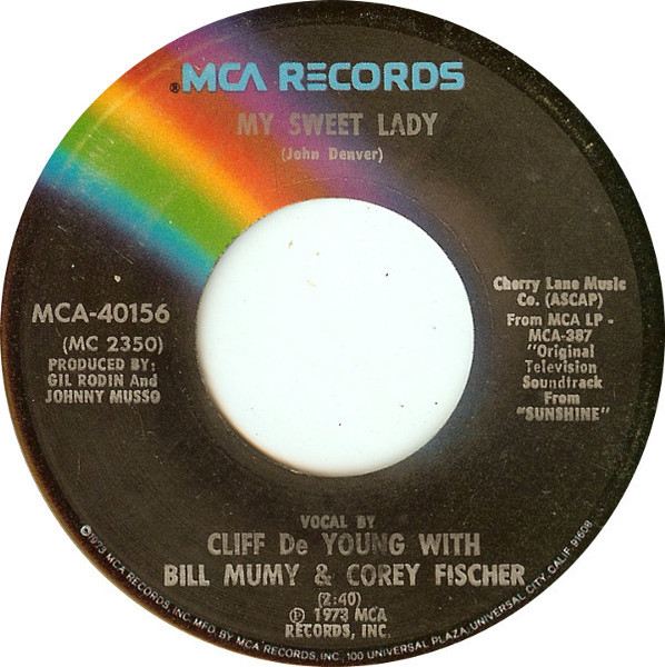 Cliff De Young - My Sweet Lady (7", Single)