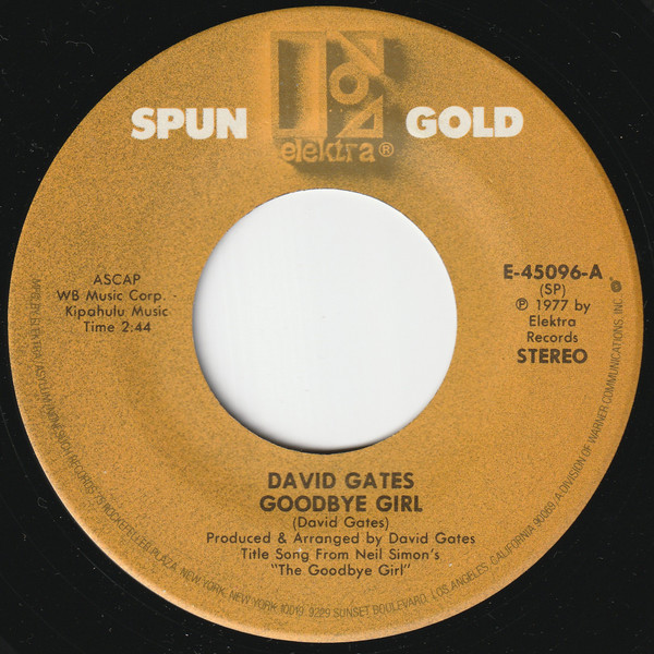 David Gates - Goodbye Girl / Took The Last Train - Elektra - E-45096 - 7", Single 1076101616