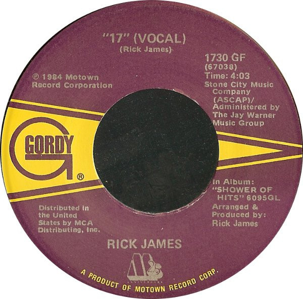 Rick James - 17 (7")