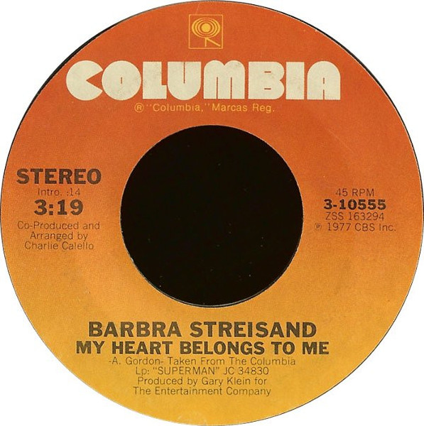 Barbra Streisand - My Heart Belongs To Me - Columbia - 3-10555 - 7", Single, Styrene 1077336868