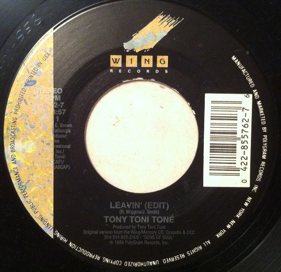 Tony! Toni! Toné! - Leavin' (7")