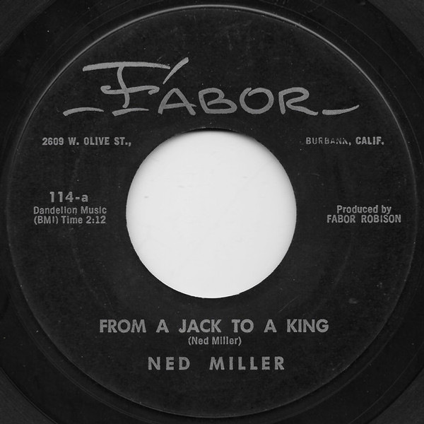Ned Miller - From A Jack To A King - Fabor - 114 - 7" 1077634610