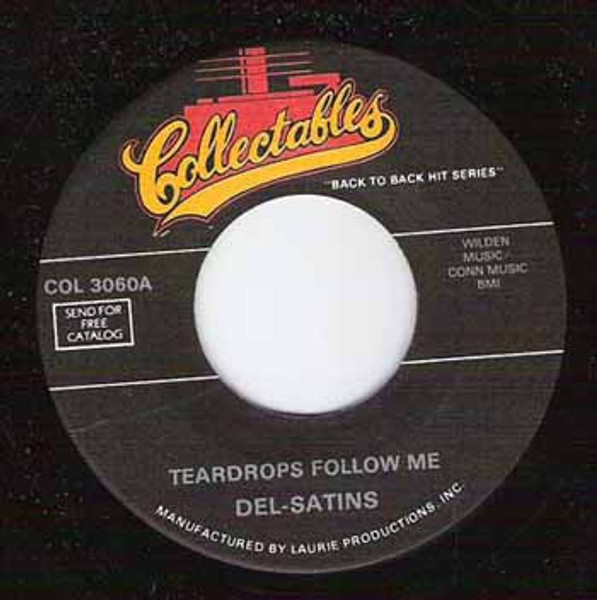 The Del-Satins / The Four Epics - Teardrops Follow Me / Again (7", Single)