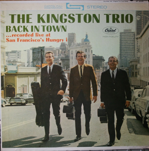 Kingston Trio - Back In Town - Capitol Records, Capitol Records - ST 2081, ST-2081 - LP, Album 1079818019