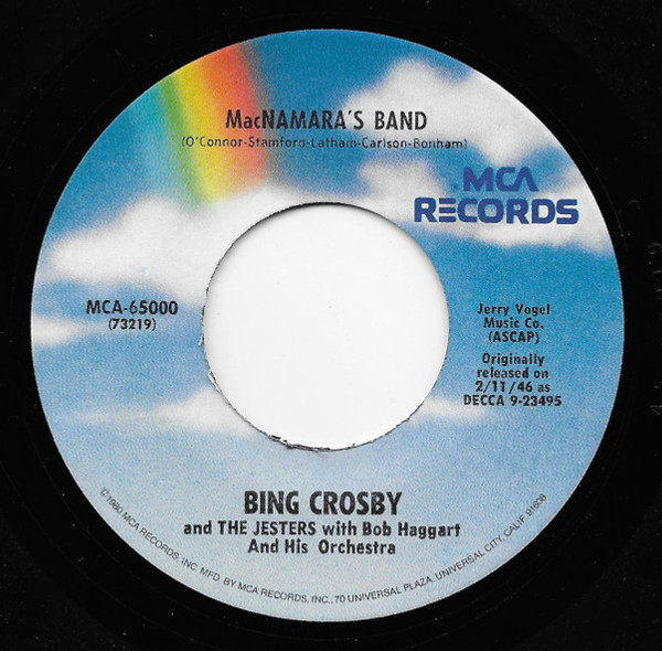 Bing Crosby - MacNamara's Band - MCA Records - MCA-65000 - 7", RE 1080192625