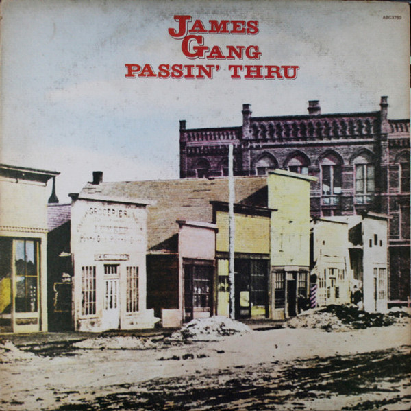 James Gang - Passin' Thru (LP, Album, Club)