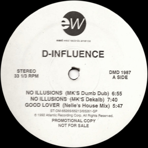 D-Influence* - No Illusions / Good Lover / Journey (12", Promo)