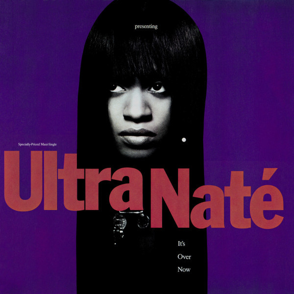 Ultra Naté - It's Over Now (12", Maxi)