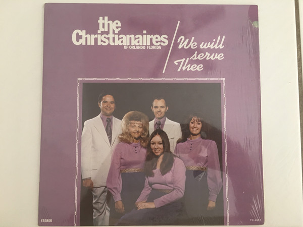 The Christianaires (12) - We Will Serve The (LP)