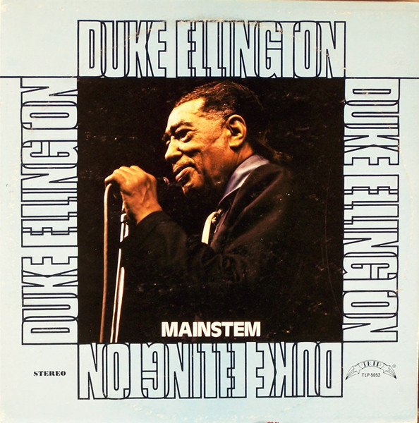 Duke Ellington - Mainstem (LP, Album, Comp)