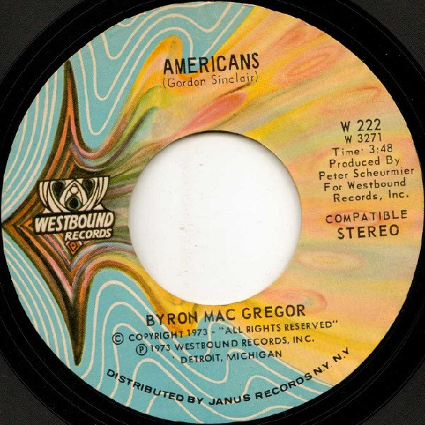 Byron MacGregor, The Westbound Strings - Americans / America The Beautiful - Westbound Records - W 222 - 7", Styrene 1083087753