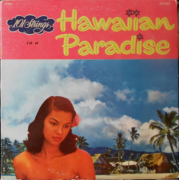 101 Strings - In A Hawaiian Paradise (LP, Album)