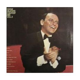 Frank Sinatra - Frank Sinatra's Greatest Hits Vol. 3 (LP, Comp, RE)