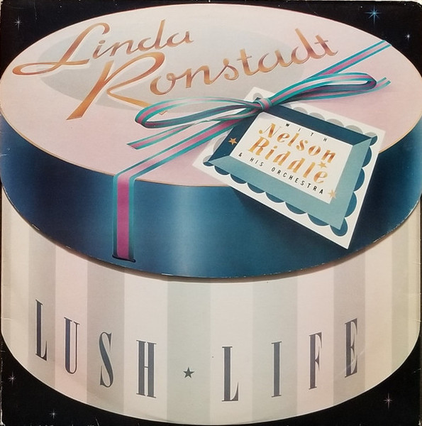 Linda Ronstadt With Nelson Riddle And His Orchestra - Lush Life - Asylum Records - 60387-1 - LP, Album, SRC 1086247658