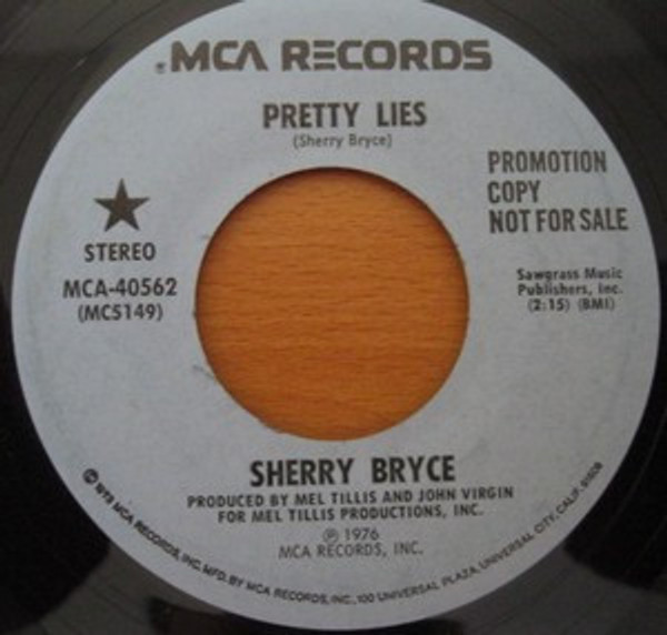 Sherry Bryce - Pretty Lies (7", Promo)