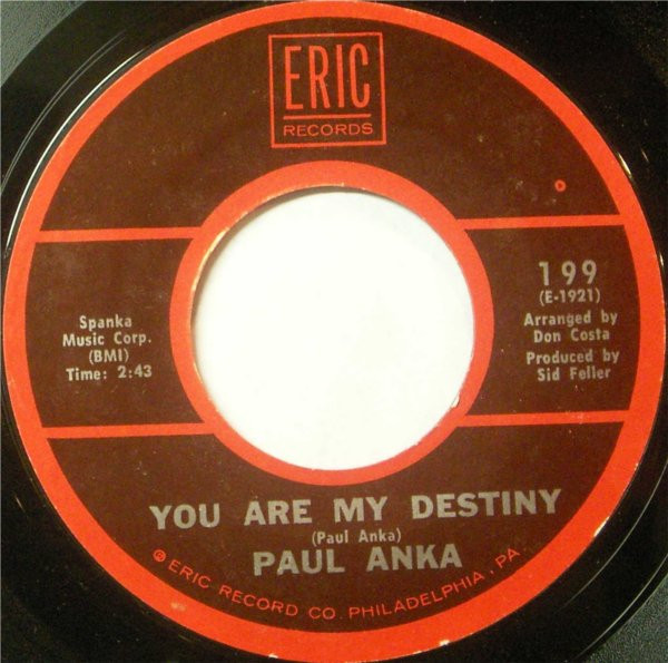 Paul Anka - You Are My Destiny / Let The Bells Keep Ringing (7", RE)