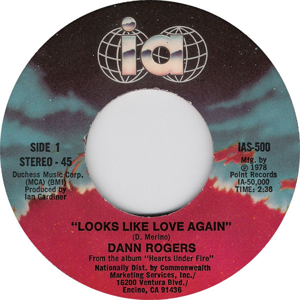 Dann Rogers - Looks Like Love Again (7")
