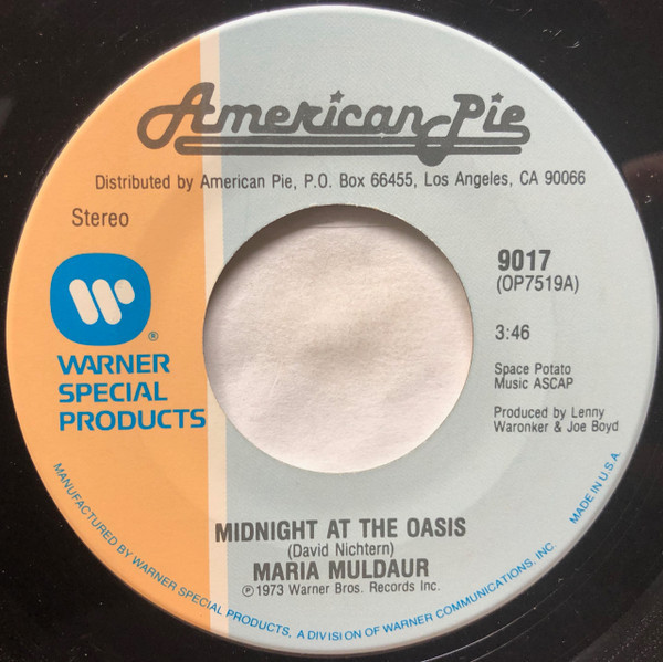 Maria Muldaur / The Mojo Men - Midnight At The Oasis / Sit Down I Think I Love You (7")