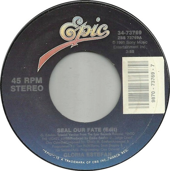 Gloria Estefan - Seal Our Fate - Epic - 34-73769 - 7", Single, Styrene, Car 1087558692