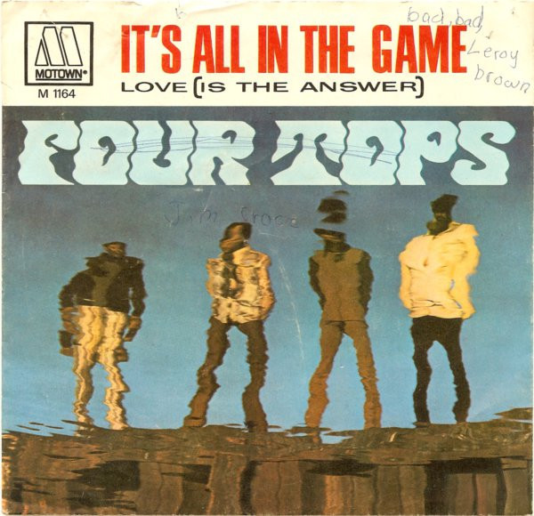 Four Tops - It's All In The Game (7", Single)