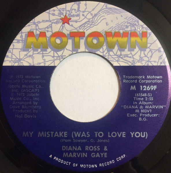 Diana Ross & Marvin Gaye - My Mistake (Was To Love You) / Include Me In Your Life (7")