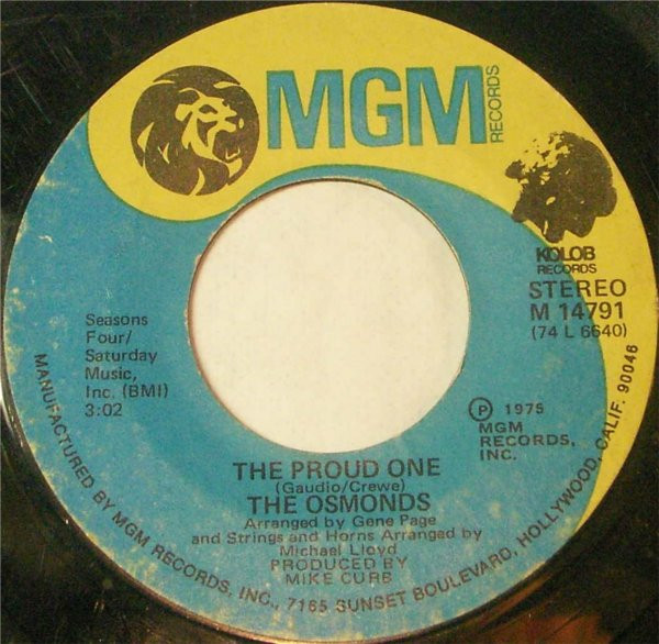 The Osmonds - The Proud One - MGM Records, Kolob Records - M 14791 - 7", Single, Styrene 1087928139