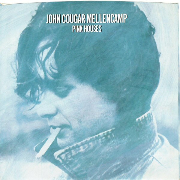 John Cougar Mellencamp - Pink Houses - Riva (2) - R 215 - 7", Single, Styrene, 19 1087957650