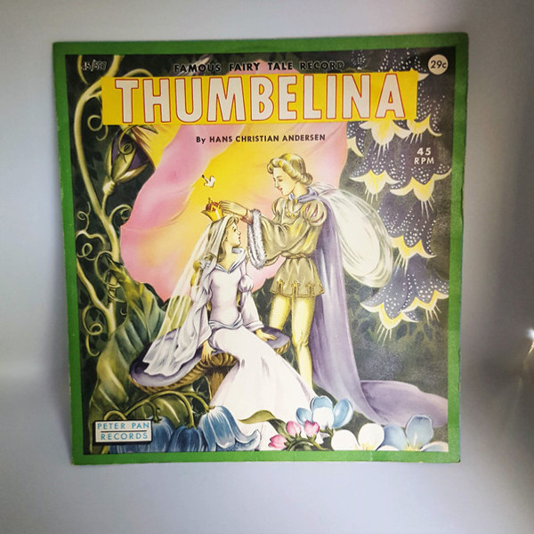 Peter Pan Orch. & Chorus* - Thumbelina (7", Mono)