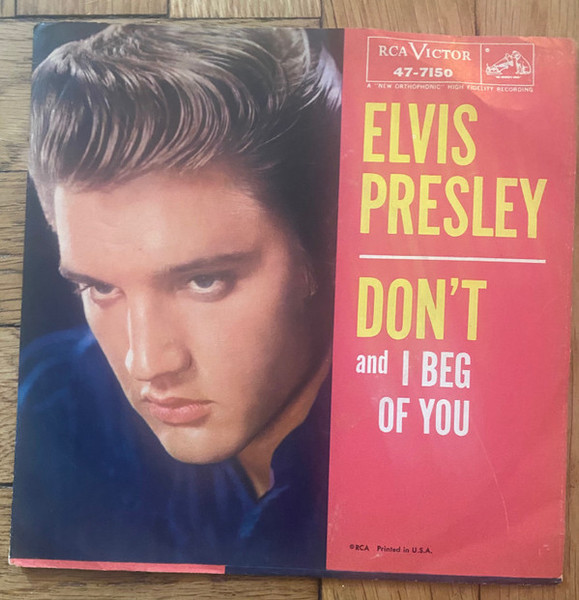 Elvis Presley With The Jordanaires - Don't (7", Single)