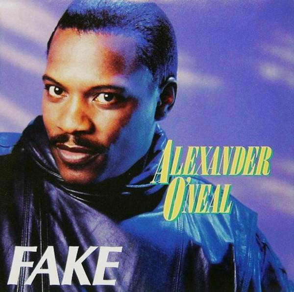 Alexander O'Neal - Fake - Tabu Records - ZS4-07100 - 7", Styrene, Car 1088015887